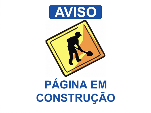 Placa escrita: aviso pagina em construção